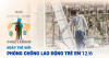 12/6 NGÀY THẾ GIỚI PHÒNG, CHỐNG LAO ĐỘNG TRẺ EM