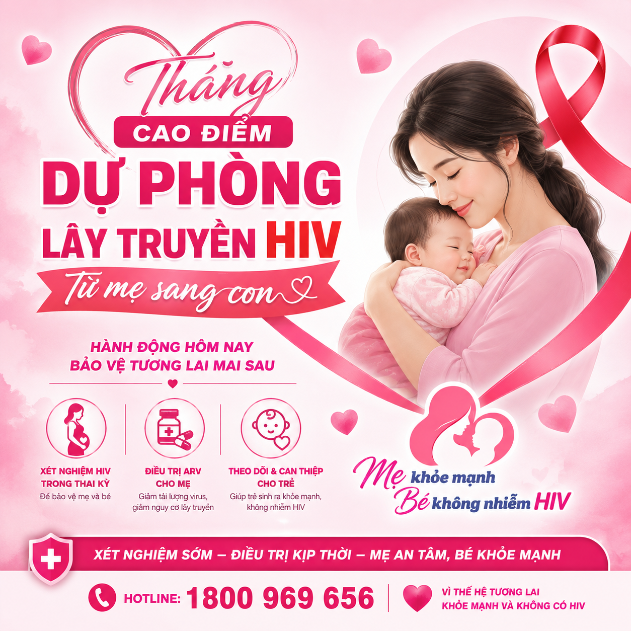 THÁNG CAO ĐIỂM DỰ PHÒNG LÂY TRUYỀN HIV TỪ MẸ SANG CON